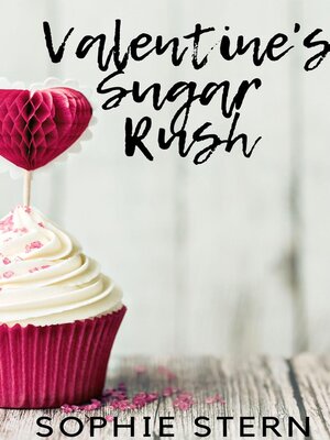 cover image of Valentine's Sugar Rush